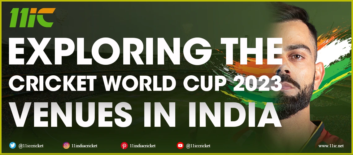 cricket world cup 2023 venues