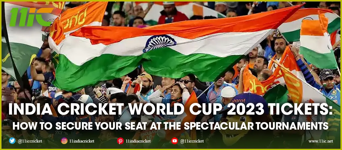 india cricket world cup 2023 tickets