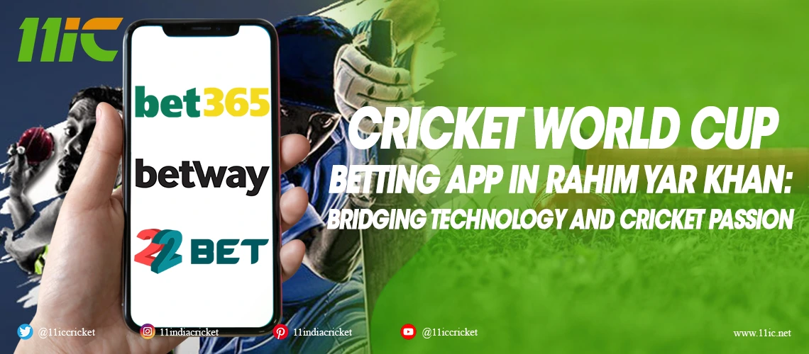 cricket world cup betting app in rahim yar khan