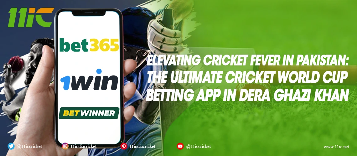 cricket world cup betting app in dera ghazi khan