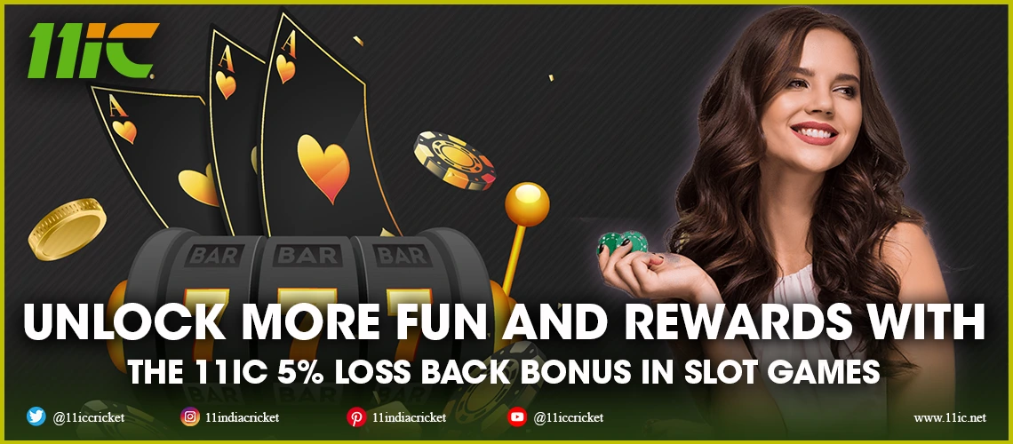 11ic 5% loss back bonus
