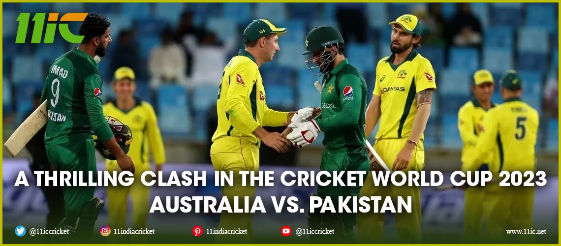 cricket world cup 2023 australia vs. pakistan